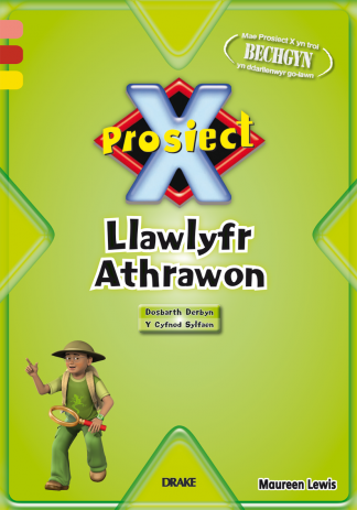 Prosiect X Reception Llawlyfr Athrawon Dosbarth Derbyn