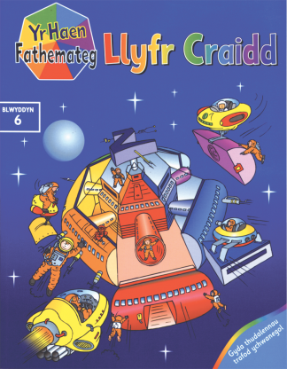 Yr Haen Fathemateg Year 6 Llyfr Craidd