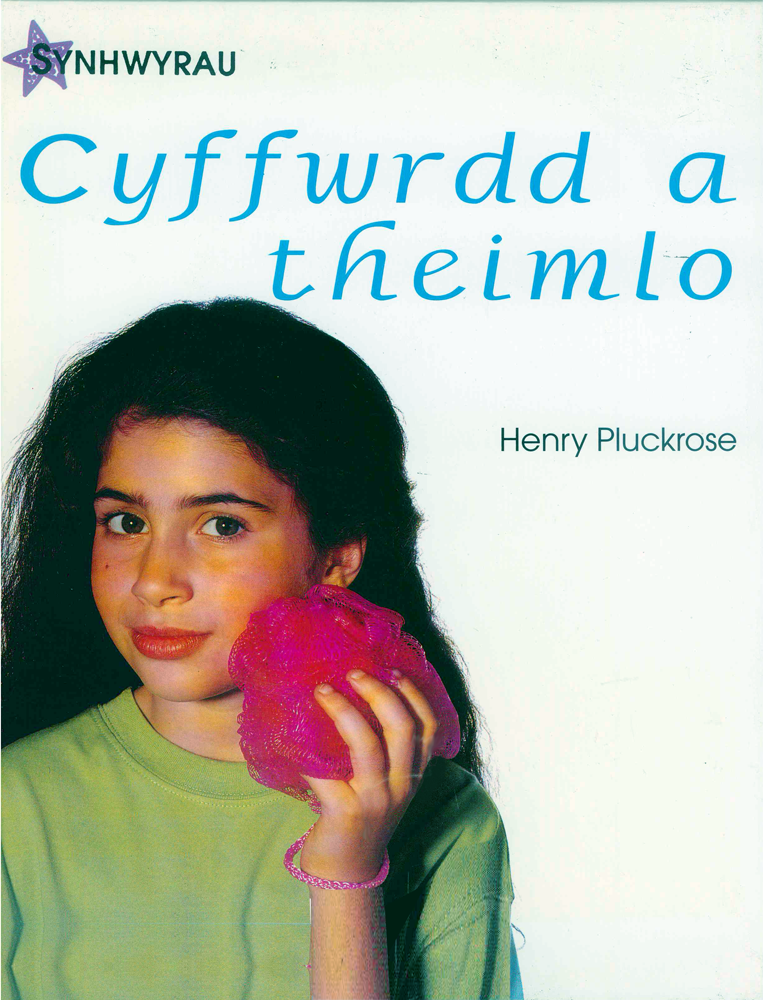 Synhwyrau: Cyffwrdd a Theimio